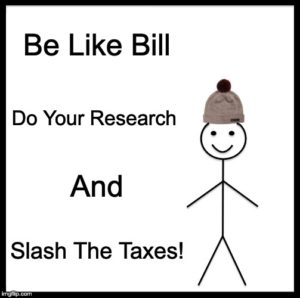 slash the taxes